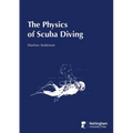 The Physics of Scuba Diving