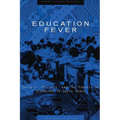 Education Fever