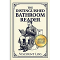 The Distinguished Bathroom Reader: Master Obscure History in 5-minute Sittings with Verified, High Quality Trivia