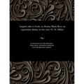Turpin's Ride to York: Or, Bonny Black Bess: An Equestrian Drama, in Two Acts: H. M. Milner