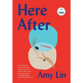Here After: A Memoir