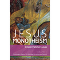 Jesus Monotheism