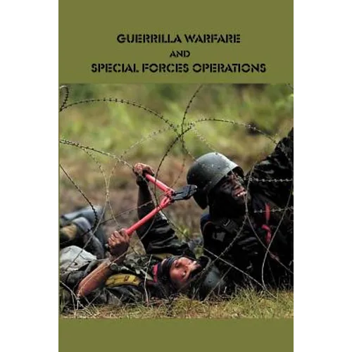 Guerrilla Warfare and Special Forces Operations