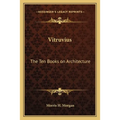 Vitruvius: The Ten Books on Architecture