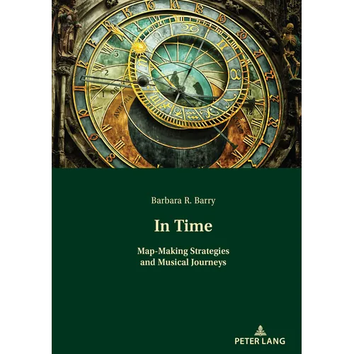 In Time: Map-Making Strategies and Musical Journeys
