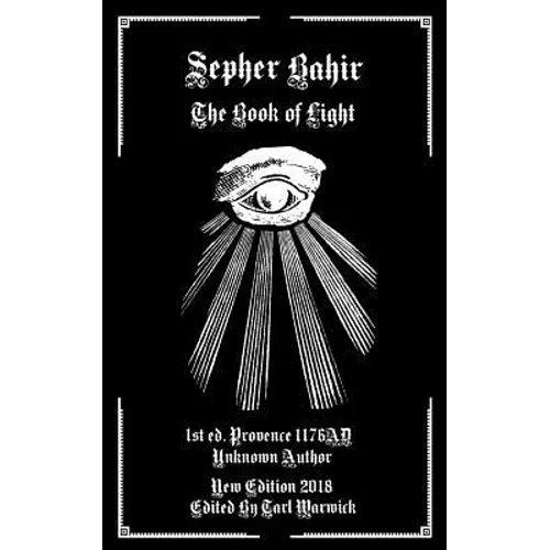 The Sepher Bahir: The Book of Light