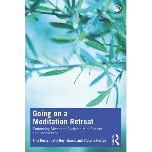 Going on a Meditation Retreat: Embracing Silence to Cultivate Mindfulness and Compassion