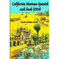 California Mexican-Spanish Cook book (1914)