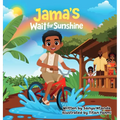 Jama's Wait for Sunshine