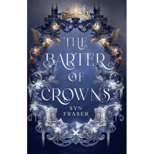 The Barter of Crowns