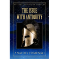 The Issue with Antiquity