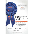 Flawed: Why Perfectionism is a Challenge for Management