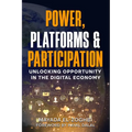 Power, Platforms & Participation