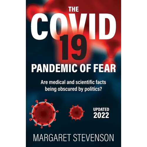 The COVID-19 Pandemic of Fear