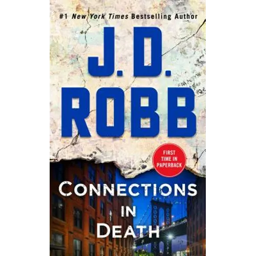 Connections in Death: An Eve Dallas Novel