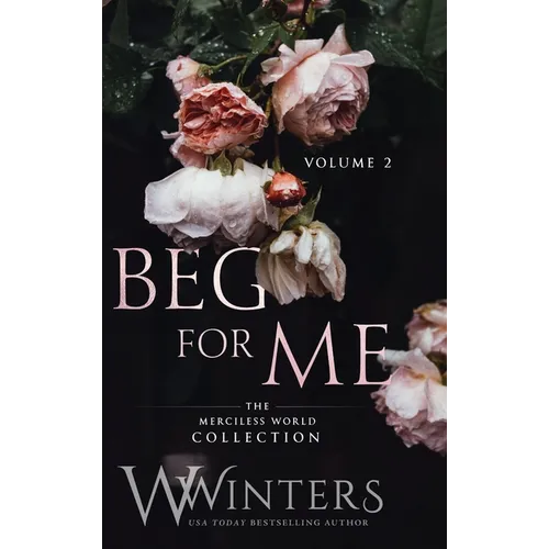 Beg For Me: Volume 2