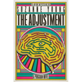 The Adjustment: A Program Novel