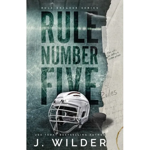 Rule Number Five: A College Hockey Romance
