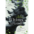Whims of God