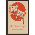 The Theatre in Life