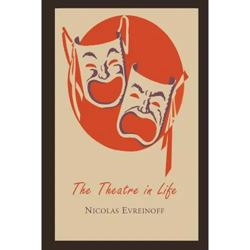 The Theatre in Life