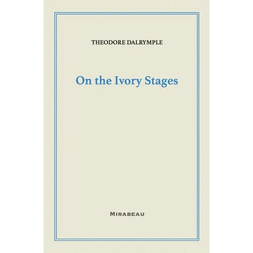 On the Ivory Stages