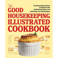 The Good Housekeeping Illustrated Cookbook: The Bestselling Classic Cookbook with 5,000 Illustrations and 1,400 Step-By-Step Recipes
