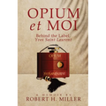 Opium et Moi: Behind the Label, Yves Saint Laurent