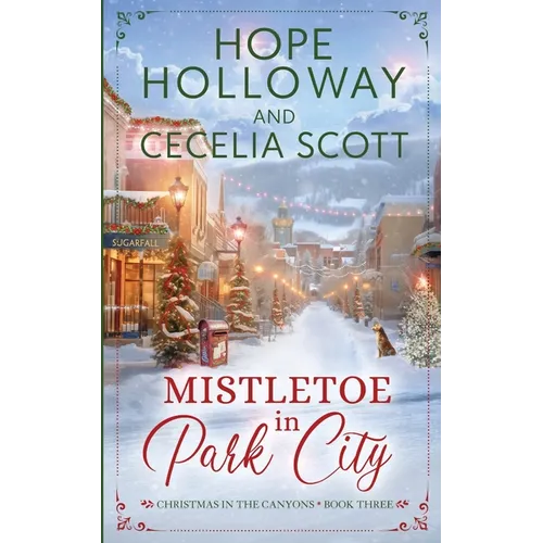 Mistletoe in Park City