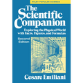 The Scientific Companion, 2nd Ed.: Exploring the Physical World with Facts, Figures, and Formulas