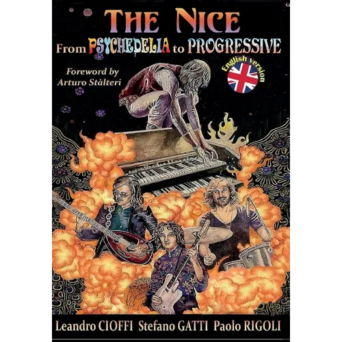 The Nice from Psychedelia to Progressive