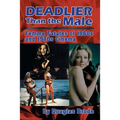 Deadlier Than the Male: Femme Fatales in 1960s and 1970s Cinema