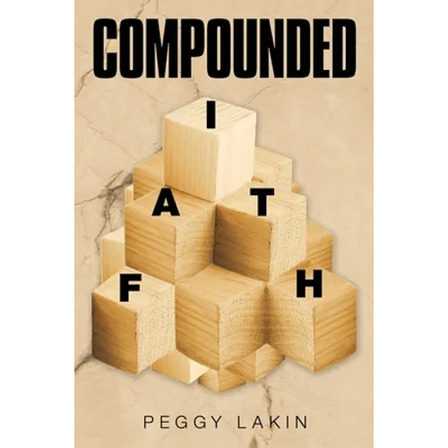 Compounded Faith