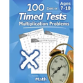 Humble Math - 100 Days of Timed Tests: Multiplication: Ages 8-10, Math Drills, Digits 0-12, Reproducible Practice Problems