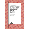 El Mercader de Venecia / Como Gustéis