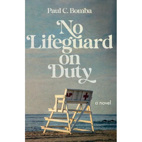 No Lifeguard on Duty