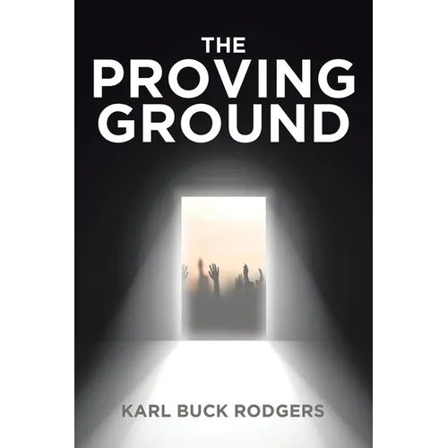 The Proving Ground