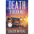 Death on the Golden Mile: A Myrtle Beach Mystery