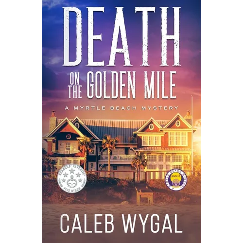 Death on the Golden Mile: A Myrtle Beach Mystery