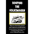 Souping the Volkswagen