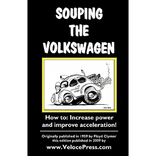 Souping the Volkswagen