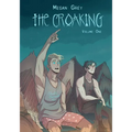 The Croaking Volume 1