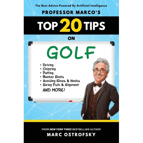 Professor MarcO's Top 20 Tips on Golf