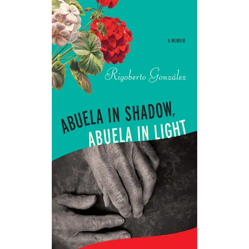 Abuela in Shadow, Abuela in Light