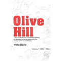 Olive Hill: Volume 1: 1800 - 1884