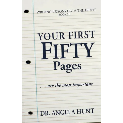 The First Fifty Pages of Your Novel