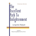 The Excellent Path to Enlightenment - Sutrayana
