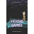 Vicious Games: A Dark Taboo Stepbrothers Reverse Harem Romance (The Lies We Keep - Book 1)