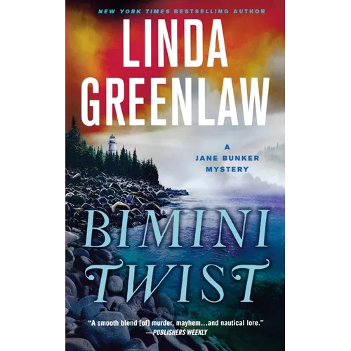 Bimini Twist: A Jane Bunker Mystery