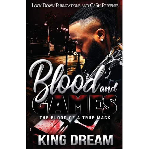 Blood and Games